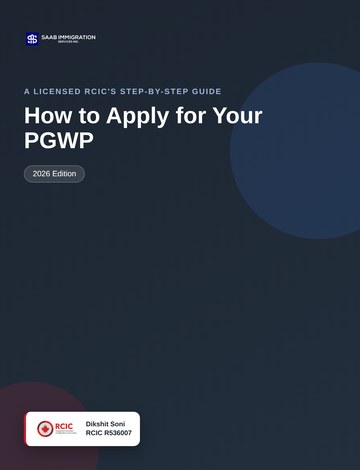 How to Apply for Your PGWP (2026), a licensed RCIC's guide