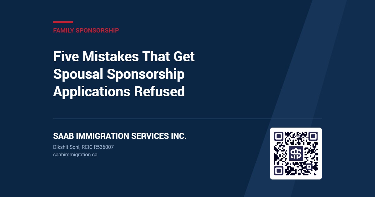Five Mistakes That Get Spousal Sponsorship Applications Refused