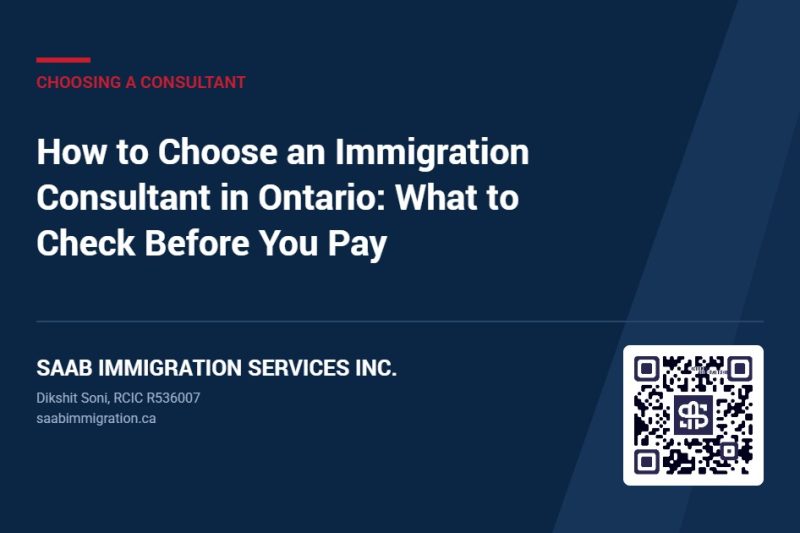 How to Choose an Immigration Consultant in Ontario: What to Check Before You Pay
