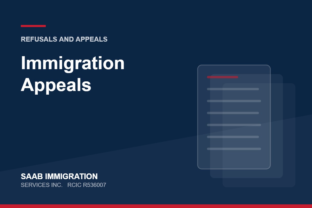 Immigration Appeals | SAAB Immigration Services, RCIC R536007