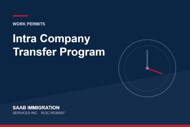 Intra Company Transfer Program | SAAB Immigration Services, RCIC R536007