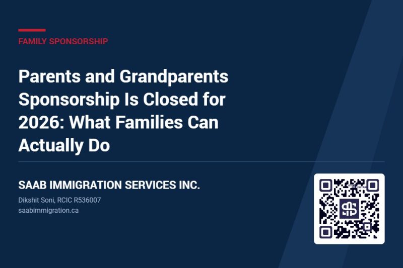 Parents and Grandparents Sponsorship Is Closed for 2026: What Families Can Actually Do