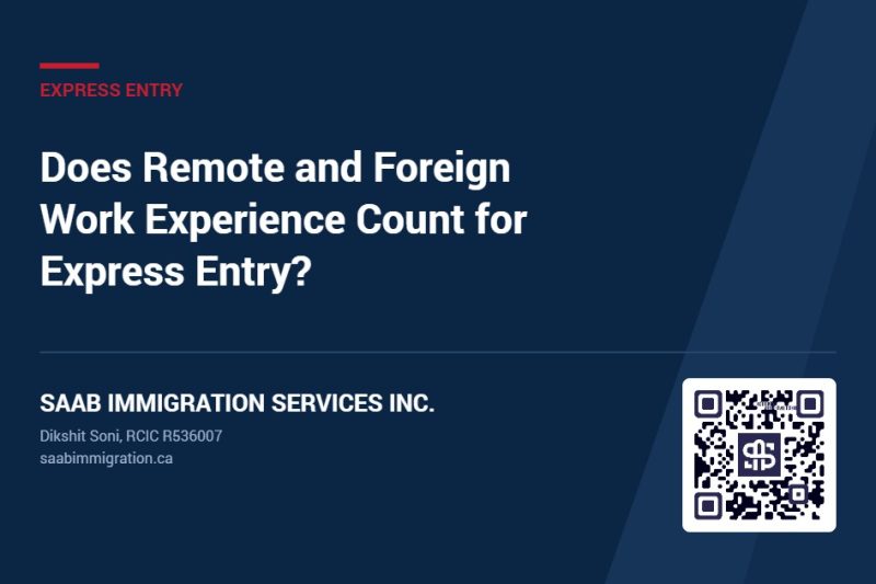 Does Remote and Foreign Work Experience Count for Express Entry?