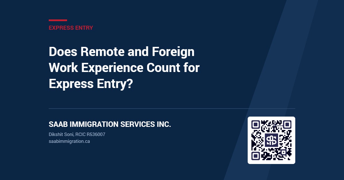 Does Remote and Foreign Work Experience Count for Express Entry?