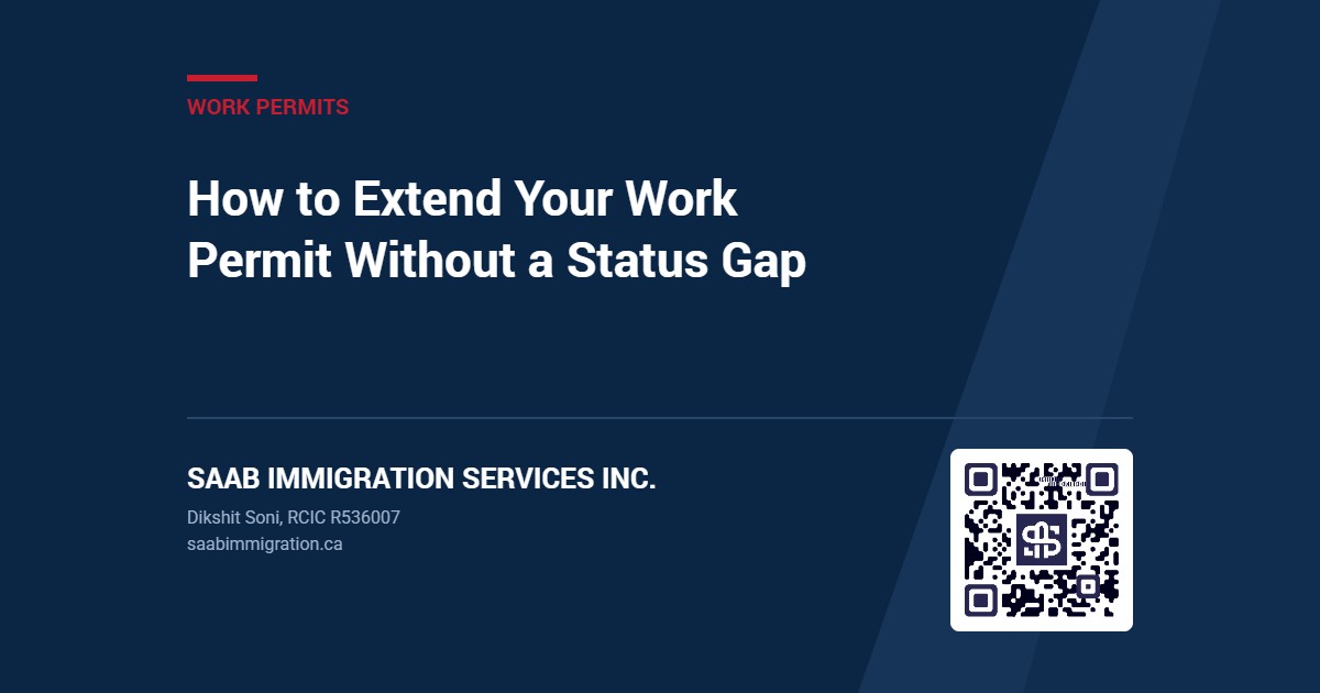 How to Extend Your Work Permit Without a Status Gap
