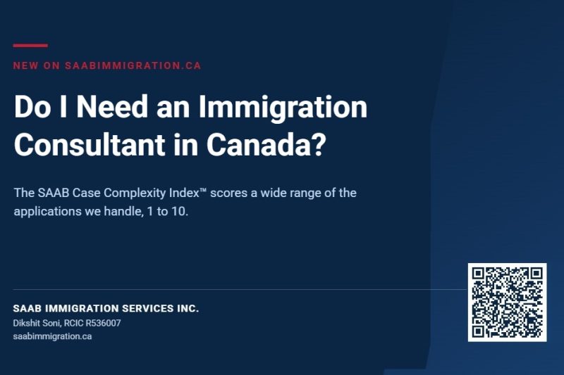 Do I need an immigration consultant in Canada, the SAAB Case Complexity Index scores applications 1 to 10 for complexity